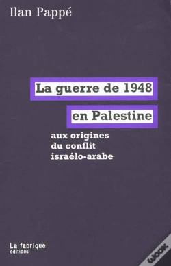 Capa do artigo La Guerre De 1948 En Palestine : Aux Origines Du Conflit Israélo-Arabe