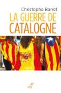 La Guerre De Catalogne - Preview