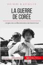 La Guerre De Corée : L'Origine Des Conflits Fratricides Entre Nord Et Sud - Preview