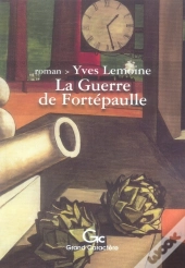 La Guerre De Fortepaulle