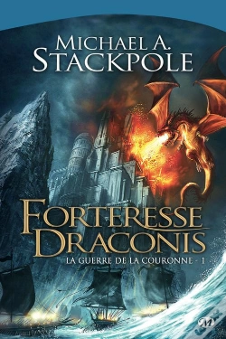 Capa do artigo La Guerre De La Couronne, T.1 : Forteresse Draconis