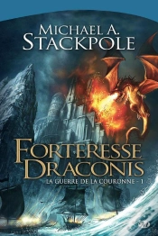 Capa do artigo La Guerre De La Couronne, T.1 : Forteresse Draconis