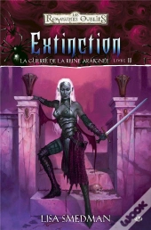 La Guerre De La Reine Araignée T.4 ; Extinction