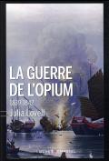 La Guerre De L'Opium