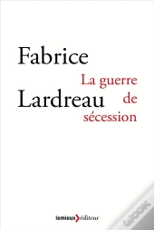 La Guerre De Sécession