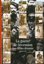 La Guerre De Sécession : Les États Désunis - Preview