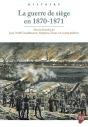 La Guerre De Siège En 1870-1871 - Preview