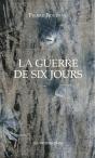 La Guerre De Six Jours - Preview