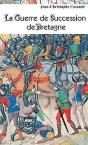 La Guerre De Succession De Bretagne - Preview