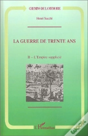 Capa do artigo La Guerre De Trente Ans : Tome 2. L