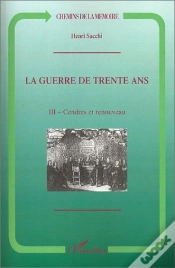 Capa do artigo La Guerre De Trente Ans : Tome 3. Cendres Et Renouveau