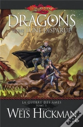 La Guerre Des Âmes T.3 ; Dragons D'Une Lune Disparue