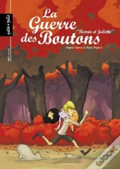 La Guerre Des Boutons T.3 ; Roméo Et Juliette