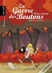 Capa do artigo La Guerre Des Boutons T.3 ; Roméo Et Juliette