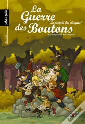 La Guerre Des Boutons T.4 ; La Rentrée Des Claques