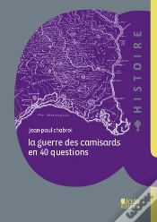 Capa do artigo La Guerre Des Camisards En 40 Questions