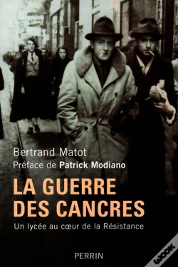 Capa do artigo La Guerre Des Cancres ; Un Lycée Au Coeur De La Résistance