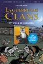 La Guerre Des Clans Cycle Ii T.3 Le Coeur D'Un Guerrier -Illustree- - Preview