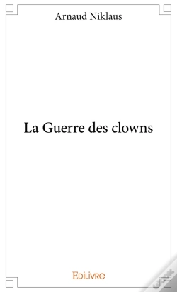 Capa do artigo La Guerre Des Clowns
