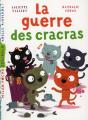 La Guerre Des Cracras - Preview