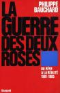 La Guerre Des Deux Roses - Preview