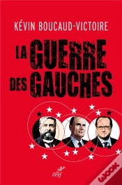 Capa do artigo La Guerre Des Gauches