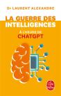 La Guerre Des Intelligences À L'Heure De Chatgpt - Preview