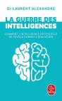 La Guerre Des Intelligences ; Comment L'Intelligence Artificielle Va Révolutionner L'Éducation - Preview