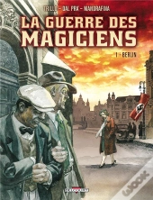 La Guerre Des Magiciens T.1 ; Berlin