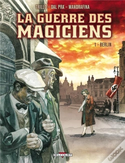 Capa do artigo La Guerre Des Magiciens T.1 ; Berlin