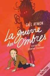 La Guerre Des Ombres