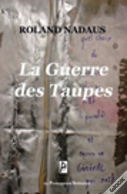 Capa do artigo La Guerre Des Taupes