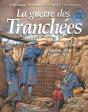 La Guerre Des Tranchees Octobre 1914 - Fevrier 1916 - Preview