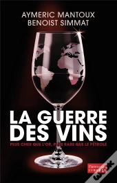 La Guerre Des Vins