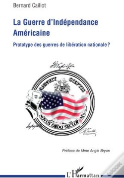 Capa do artigo La Guerre D'Indépendance Américaine ; Prototype Des Guerres De Libération Nationale ?