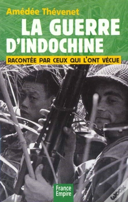 Capa do artigo La Guerre D'Indochine Racontee Par Ceux Qui L'Ont Vecue