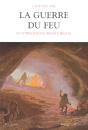 La Guerre Du Feu Et Autres Romans Préhistoriques - Preview