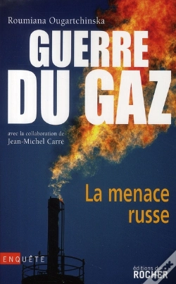 Capa do artigo La Guerre Du Gaz ; La Menace Russe