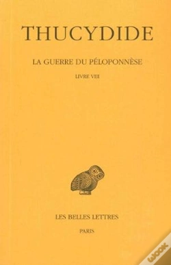 Capa do artigo La Guerre Du Péloponnèse. Tome V : Livre Viii