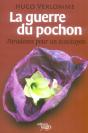 La Guerre Du Pochon ; Paradoxes Pour Un Ecocitoyen - Preview