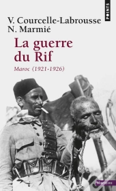 La Guerre Du Rif ; Maroc (1921-1926)