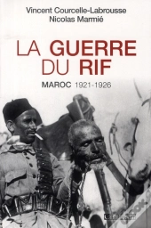 La Guerre Du Rif ; Maroc 1921-1926