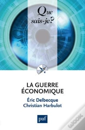 La Guerre Économique