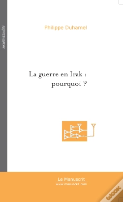 Capa do artigo La Guerre En Irak : Pourquoi ?