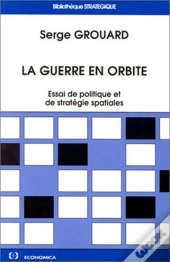 La Guerre En Orbite