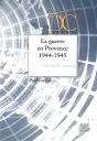 La Guerre En Provence 1944-1945 ; Une Bataille Méconnue - Preview
