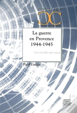 Capa do artigo La Guerre En Provence 1944-1945 ; Une Bataille Méconnue