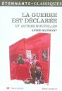 La Guerre Est Declarée Et Autres Nouvelles - Preview