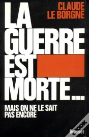 Capa do artigo La Guerre Est Morte...
