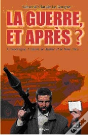 Capa do artigo La Guerre Et Apres ? ; Le Nouvel Ordre Mondial Va-T-Il Tuer La Guerre ?